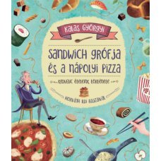 Sandwich grófja és a nápolyi pizza    14.95 + 1.95 Royal Mail